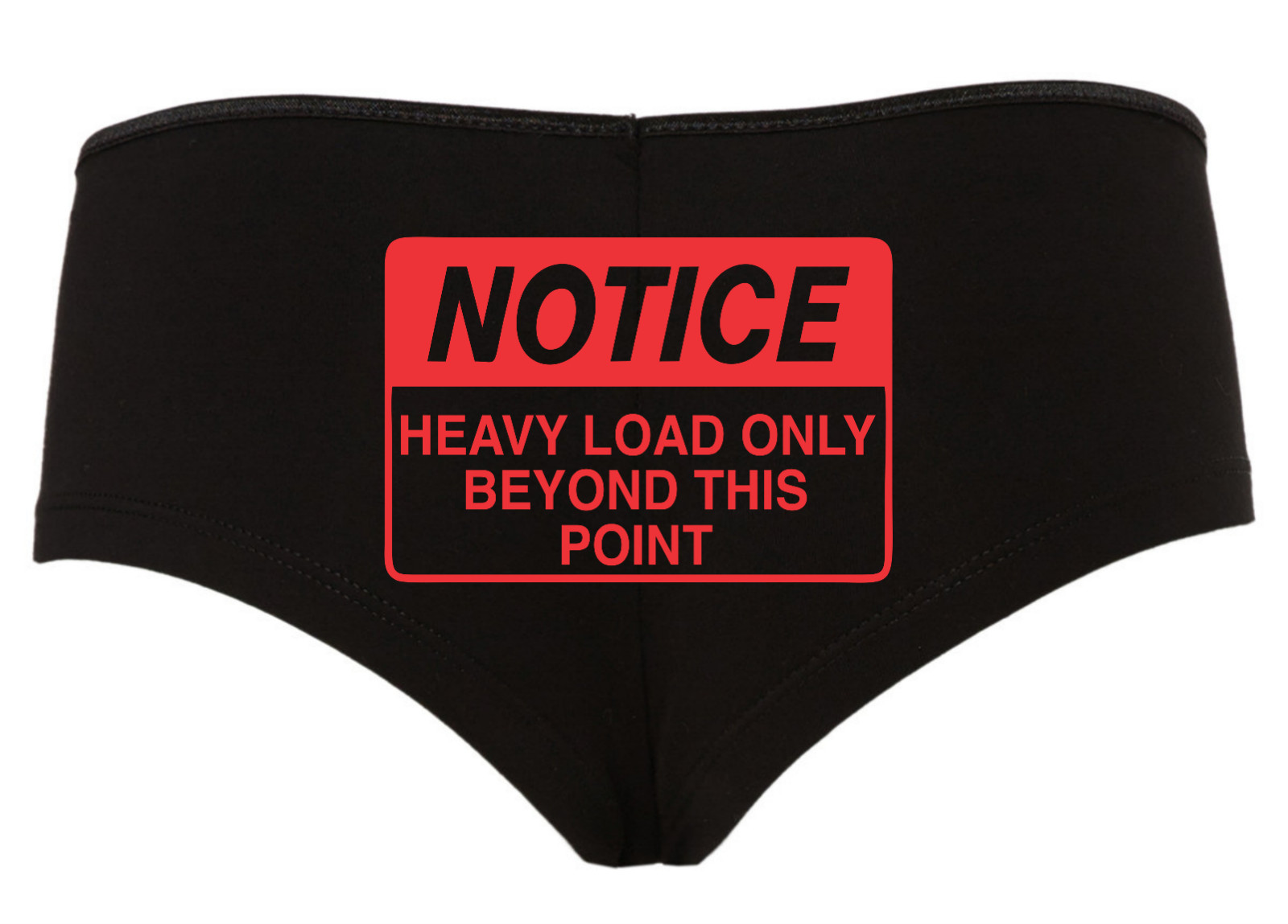 Sexy Panties Notice Heavy Load Funny naughty Women’s Lingerie Gift Mother’s Day