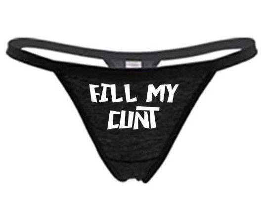 FILL MY C UNT – Black Thong – Choose Your Color – Swingers Hot Wife MFM Cuckold