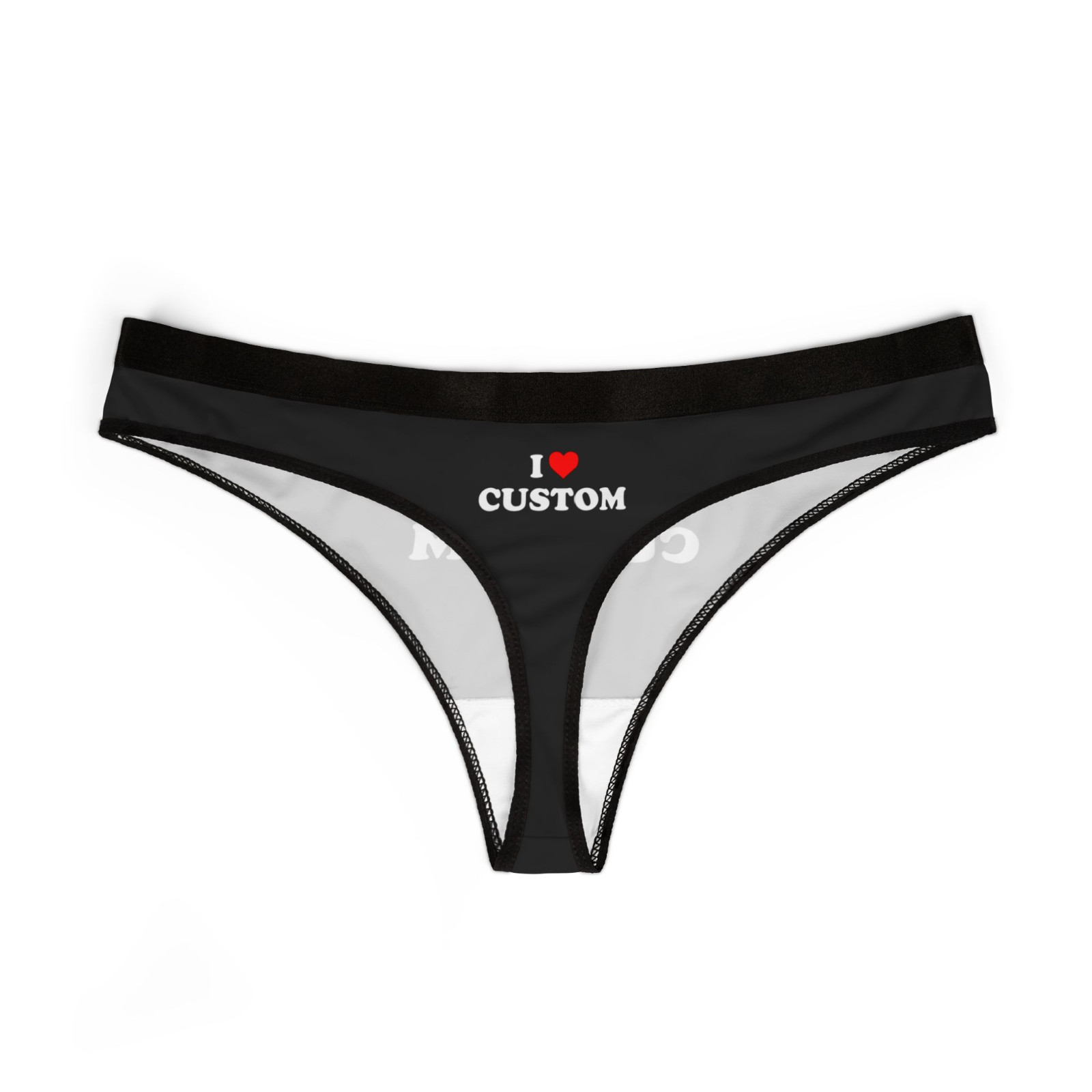 I HEART LOVE CUSTOM TEXT NAME LOVE VALENTINE WOMEN’S UNDERWEAR PANTIES THONG