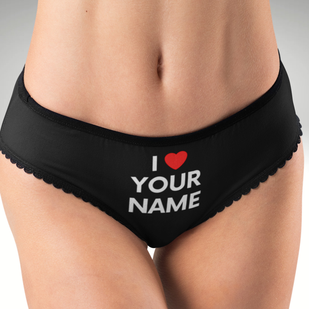 “I ❤️ [Name]” Panties – Custom Name Hipster Underwear, Multiple Colors