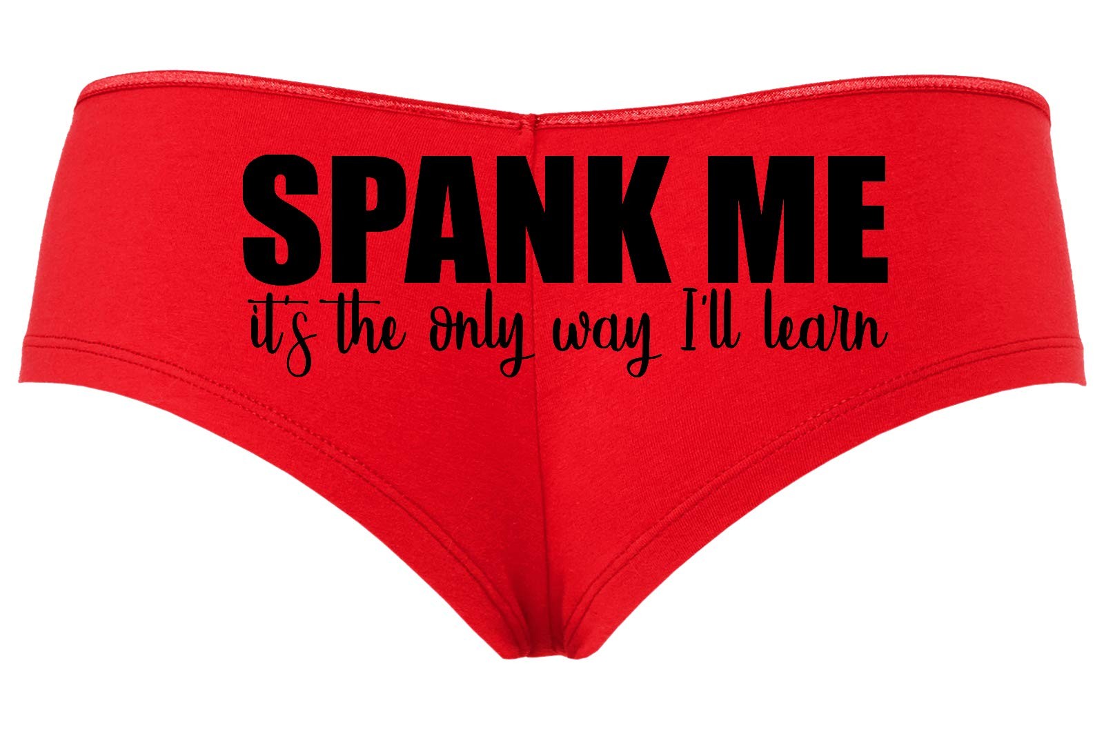 Knaughty Knickers Spank Me Its The Only Way I Will Learn I’ll Red Boyshort BDSM